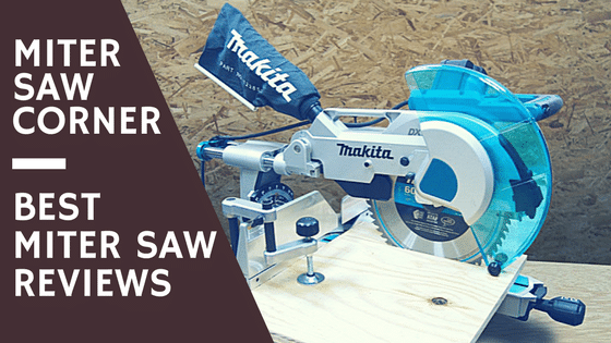 diy woodworking carpentry Miter Saw Corner - Best Miter Saw Reviews